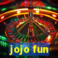 jojo fun